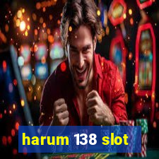 harum 138 slot