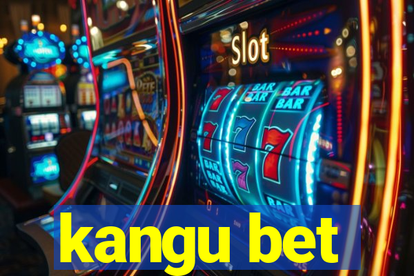 kangu bet