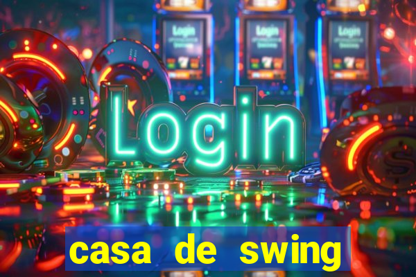 casa de swing porto seguro