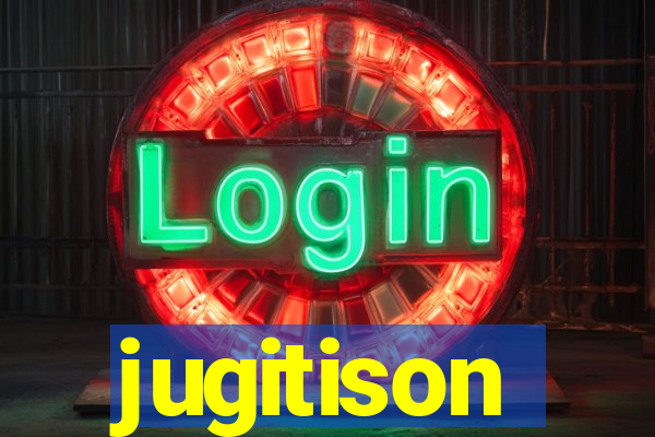 jugitison