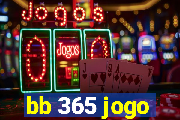 bb 365 jogo