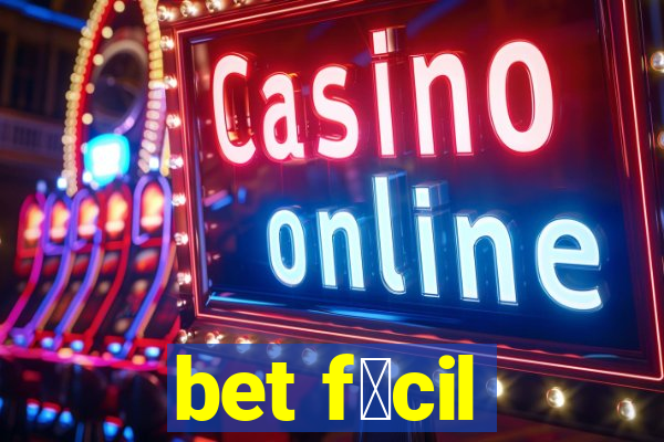 bet f谩cil