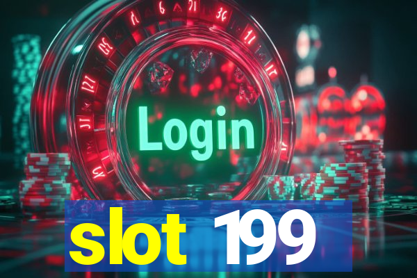 slot 199