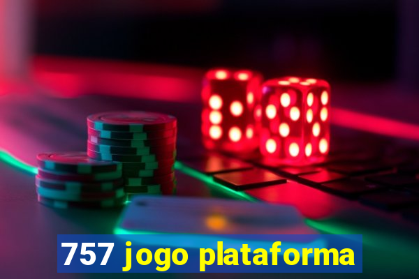 757 jogo plataforma