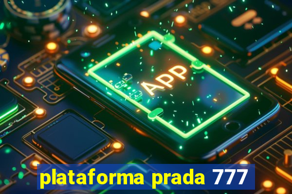 plataforma prada 777