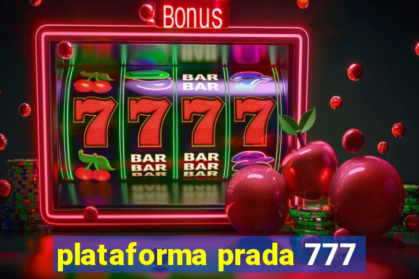 plataforma prada 777