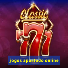 jogos apostado online