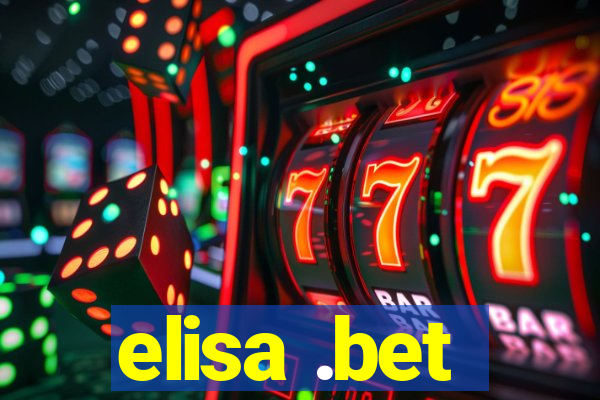 elisa .bet