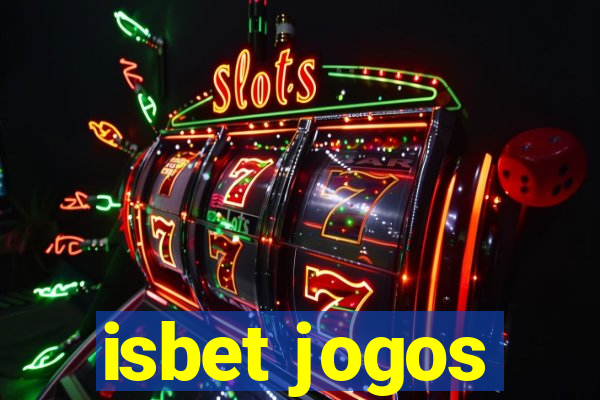 isbet jogos