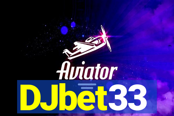 DJbet33