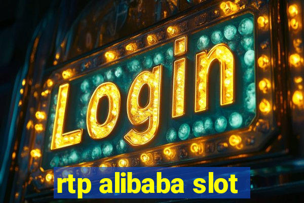 rtp alibaba slot