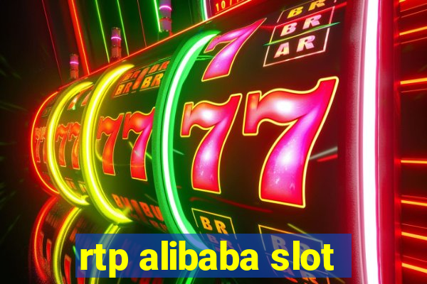 rtp alibaba slot