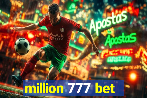 million 777 bet