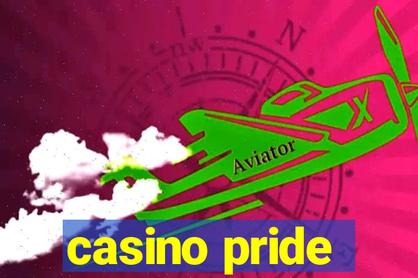 casino pride