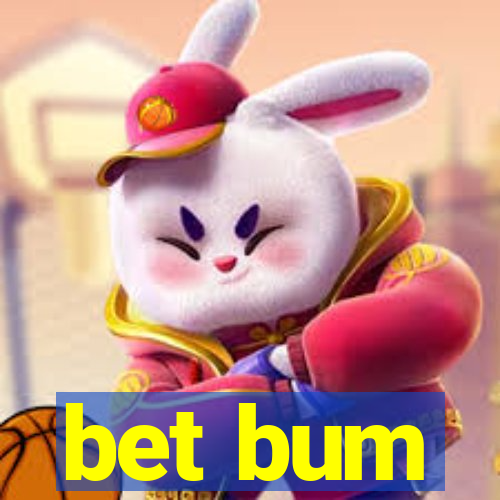 bet bum