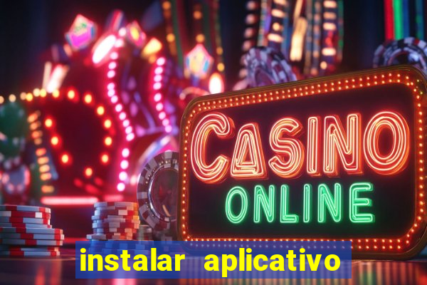 instalar aplicativo esporte bet