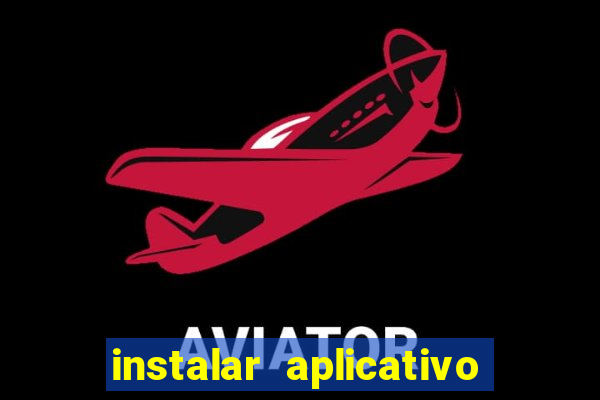 instalar aplicativo esporte bet