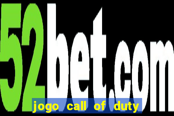 jogo call of duty xbox one