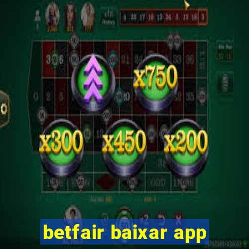 betfair baixar app