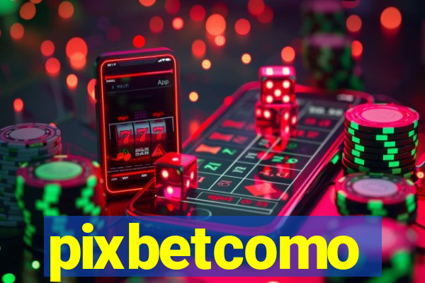 pixbetcomo