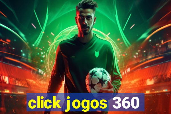 click jogos 360