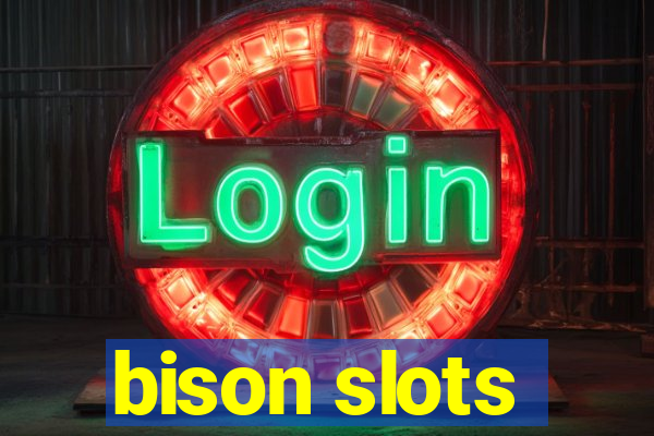 bison slots