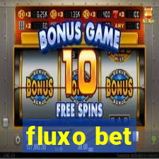 fluxo bet