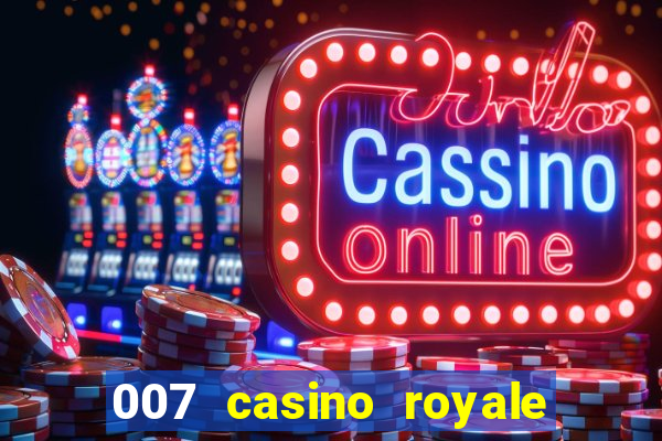 007 casino royale hd legendado