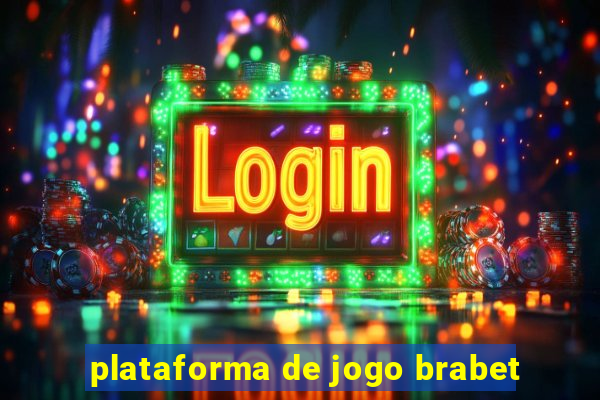 plataforma de jogo brabet