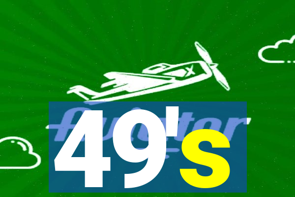 49's