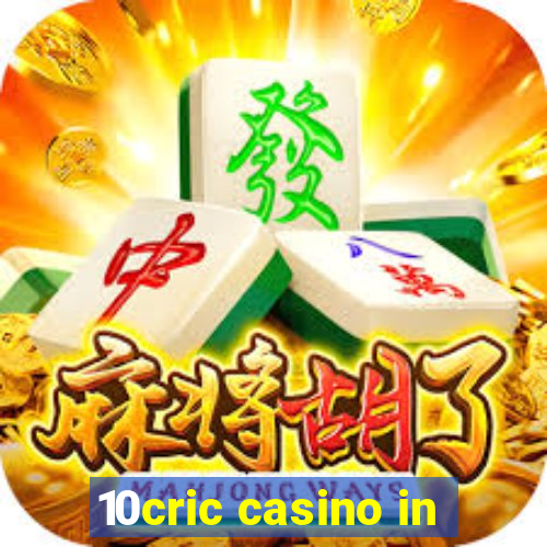 10cric casino in