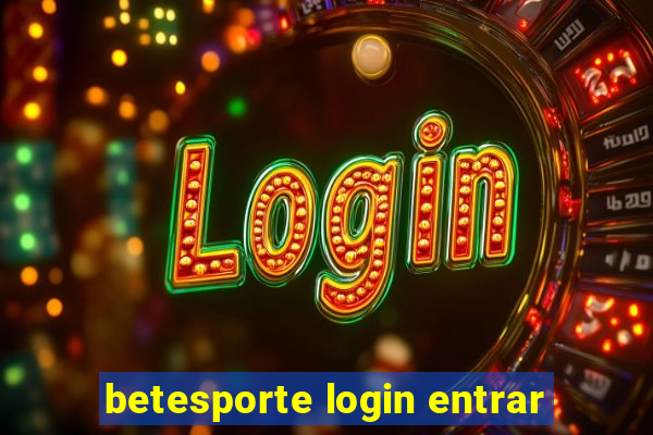 betesporte login entrar