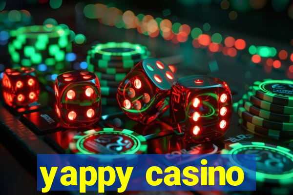 yappy casino