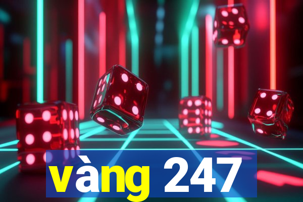 vàng 247