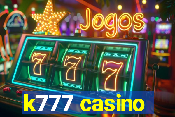 k777 casino