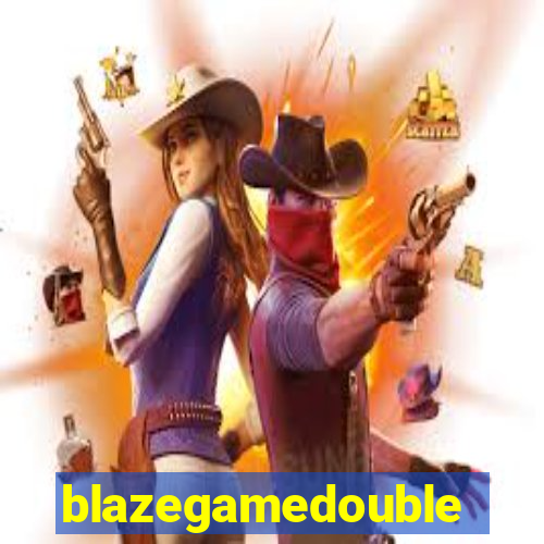 blazegamedouble