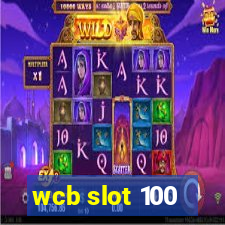 wcb slot 100