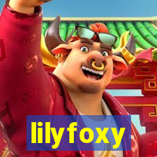 lilyfoxy