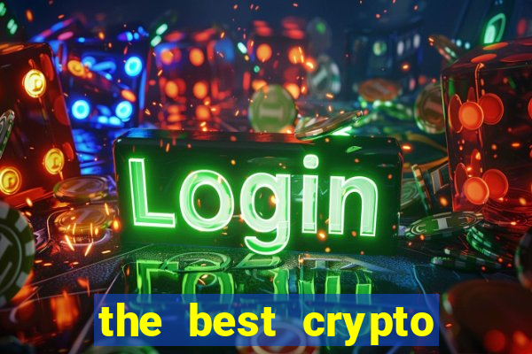 the best crypto casino vip