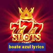 boate azul lyrics