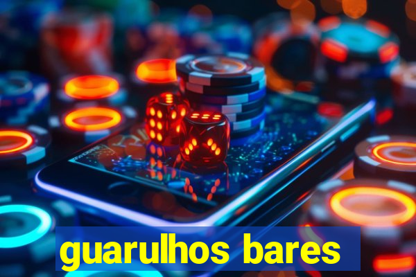 guarulhos bares