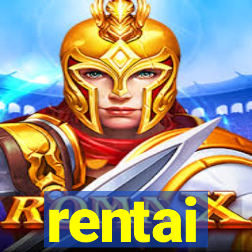 rentai