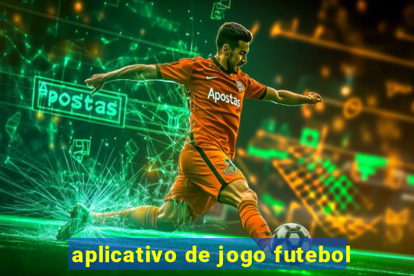 aplicativo de jogo futebol