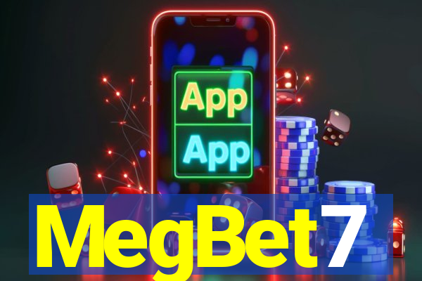 MegBet7