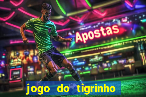 jogo do tigrinho plataforma de 5 reais