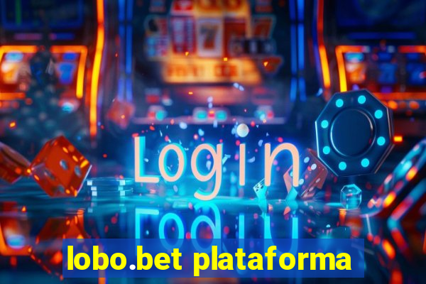 lobo.bet plataforma