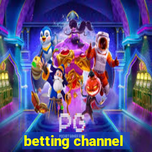 betting channel