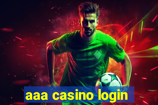 aaa casino login