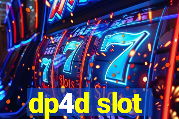 dp4d slot