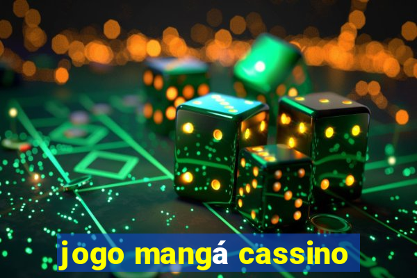 jogo mangá cassino